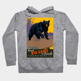 Vintage Travel Poster Canada Hunt Big Game Hoodie